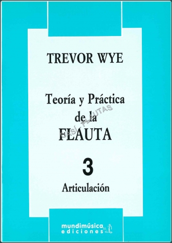 WYE: Teoria y practica de la flauta vol. 3