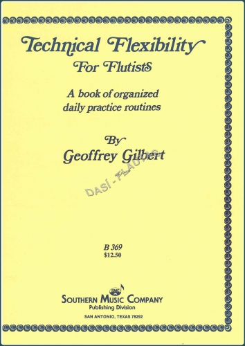 GILBERT: Technical flexibility for flutists