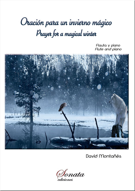 MONTAÑES: Oracion para un invierno magico