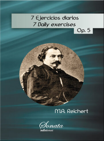 REICHERT: 7 Ejercicios diarios, Op. 5