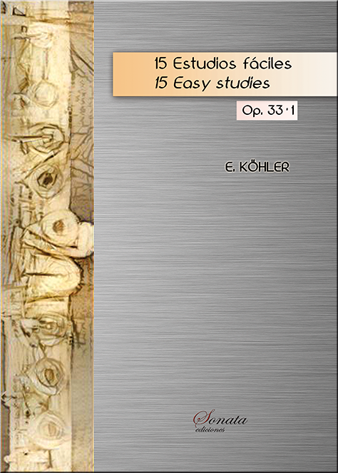 KOHLER: 15 Estudios fáciles, Op. 33, vol. 1