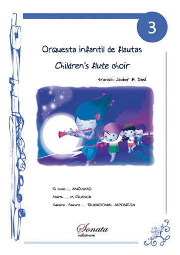 ALBUM: Orquesta infantil de flautas · 3   -5 flautas-