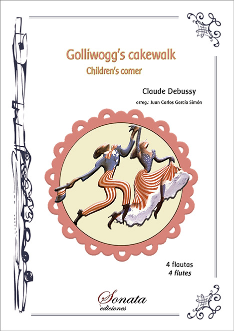 DEBUSSY, C.: Golliwogg's cakewalk (4 flautas)