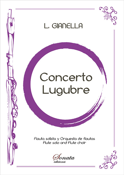GIANELLA, L.: Concerto Lugubre (Flute Choir)