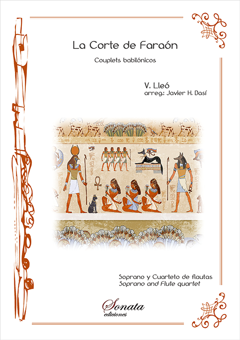 LLEO, V.: La Corte de Faraón (Soprano + Cuarteto de flautas)